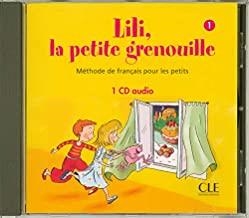 LILI LA PETITE GRENOUILLE 1 - CD AUDIO | 9782090320664