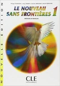 NOUVEAU SANS FRONTIERES 1 LIVRE DE L'ELEVE | 9782090334494