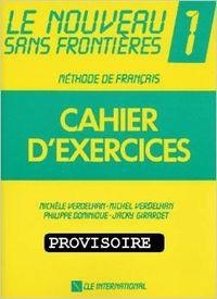 NOVEAU SANS FRONTIERES 1 CAHIER DÉXERCICES | 9782190334530