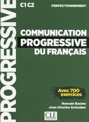 COMMUNICATION PROGRESSIVE DU FRANÇAIS - NIVEAU PERFECTIONNEMMENT - LIVRE+CD | 9782090380705 | RACINE, ROMAIN