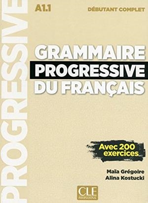 GRAMMAIRE PROGRESSIVE DU FRANÇAIS - NIVEAU DÉBUTANT COMPLET - LIVRE+CD - NOUVELLE COUVERTURE | 9782090382075 | GREGOIRE, MAÏA