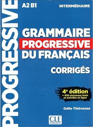GRAMMAIRE PROGRESSIVE DU FRANÇAIS - NIVEAU INTERMÉDIAIRE - 4ª ÉDITION - CORRIGÉS | 9782090381047 | THIEVENAZ, ODILE