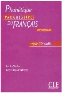 PHONETIQUE PROGRESSIVE DU FRANÇAIS - INTERMÉDIAIRE - TRIPLE CD AUDIO | 9782090328905