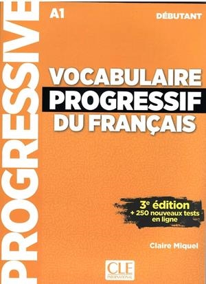 VOCABULAIRE PROGRESSIF DU FRANÇAIS - 3º ÉDITION - LIVRE - CD AUDIO - NIVEAU DEBUTANT + APPLI-WEB | 9782090380170 | MIQUEL, CLAIRE