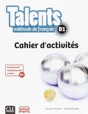 TALENTS, CAHIER D'ACTIVITES B1. | 9782090386356 | PÉCHEUR, JACQUES / GIRARDET, JACKY