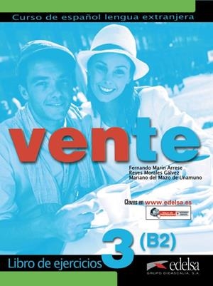 VENTE 3 (B2) - LIBRO DE EJERCICIOS | 9788490813010 | MARÍN ARRESE, FERNANDO / MORALES GÁLVEZ, REYES / MAZO DE UNAMUNO, MARÍANO DEL
