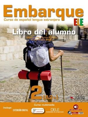 EMBARQUE 2 - LIBRO DEL ALUMNO | 9788477119548 | ALONSO CUENCA, MONTSERRAT / PRIETO PRIETO, ROCÍO