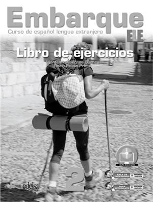 EMBARQUE 2 - LIBRO DE EJERCICIOS | 9788477119562 | ALONSO CUENCA, MONTSERRAT / PRIETO PRIETO, ROCÍO