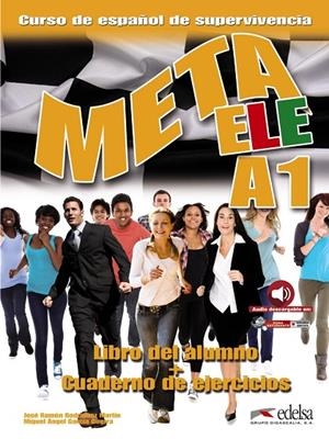 META ELE A1 - LIBRO DEL ALUMNO + EJERCICIOS | 9788490813201 | RODRÍGUEZ MARTÍN, JOSÉ RAMÓN / GARCÍA GUERRA, MIGUEL ÁNGEL