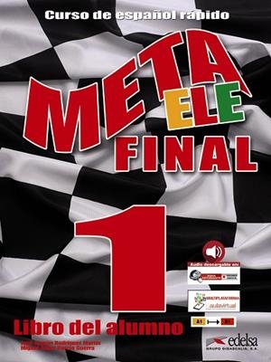 META ELE FINAL 1 (A1-A2-B1) - LIBRO DEL ALUMNO | 9788490813508 | RODRÍGUEZ MARTÍN, JOSÉ RAMÓN / GARCÍA GUERRA, MIGUEL ÁNGEL