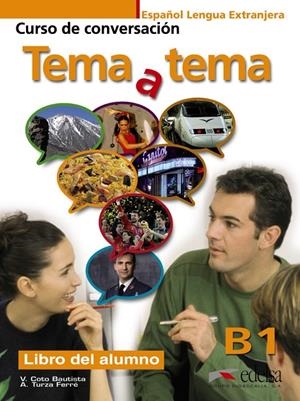 TEMA A TEMA B1 - LIBRO DEL ALUMNO | 9788477117209 | TURZA FERRÉ, ANNA / COTO BAUTISTA, VANESSA CARMEN