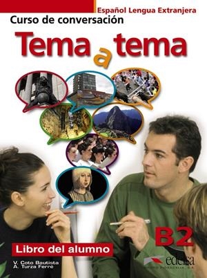 TEMA A TEMA B2 - LIBRO DEL ALUMNO | 9788477117223 | TURZA FERRÉ, ANNA / COTO BAUTISTA, VANESSA CARMEN