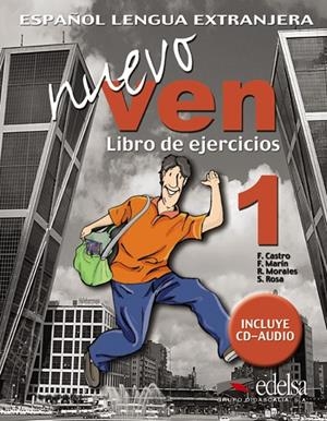NUEVO VEN 1 - LIBRO DE EJERCICIOS + CD AUDIO | 9788477118411 | MARÍN ARRESE, FERNANDO / MORALES GÁLVEZ, REYES / PADÍN FERNÁNDEZ, DOLORES / CASTRO VIUDEZ, FRANCISCA