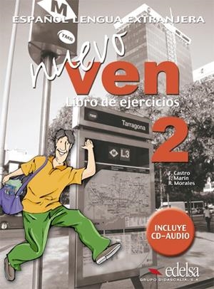 NUEVO VEN 2 - LIBRO DE EJERCICIOS + CD AUDIO | 9788477118527 | MARÍN ARRESE, FERNANDO / MORALES GÁLVEZ, REYES / PADÍN FERNÁNDEZ, DOLORES / CASTRO VIUDEZ, FRANCISCA