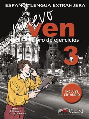 NUEVO VEN 3 - LIBRO DE EJERCICIOS + CD AUDIO | 9788477118565 | MARÍN ARRESE, FERNANDO / MORALES GÁLVEZ, REYES / MAZO DE UNAMUNO, MARÍANO DEL