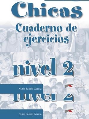 CHICOS CHICAS 2 - LIBRO DE EJERCICIOS | 9788477117834 | SALIDO GARCÍA, NURIA