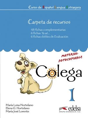 COLEGA 1 - CARPETA DE RECURSOS | 9788477116523 | GONZÁLEZ HORTELANO, ELENA / LORENTE MARTÍNEZ, MARÍA JOSÉ / HORTELANO ORTEGA, MARÍA LUISA