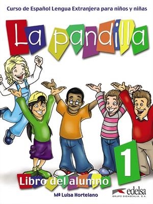 PANDILLA 1 - PACK ALUMNO + EJERCICIOS | 9788477119364 | GONZÁLEZ HORTELANO, ELENA / HORTELANO ORTEGA, MARÍA LUISA