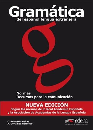 GRAMÁTICA DEL ESPAÑOL LENGUA EXTRANJERA (ED. 2011) | 9788477117179 | GONZÁLEZ HERMOSO, ALFREDO / ROMERO DUEÑAS, CARLOS