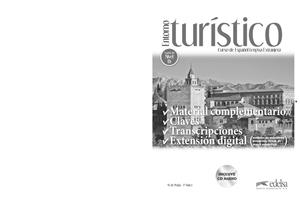 ENTORNO TURÍSTICO - LIBRO DE CLAVES, TRANSCRIPCIONES Y MATERIAL COMPLEMENTARIO | 9788490816059 | PRADA SEGOVIA, MARISA DE / MARCÉ ÁLVAREZ, PILAR / BOVET PLA, MONTSERRAT