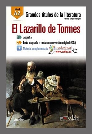 GRANDES TÍTULOS DE LA LITERATURA - EL LAZARILLO DE TORMES | 9788490817063 | GONZÁLEZ HERMOSO, ALFREDO / HORRILLO CALVO, JUAN