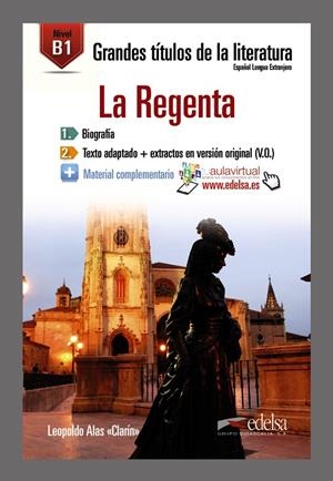 GRANDES TÍTULOS DE LA LITERATURA - LA REGENTA | 9788490817117 | GONZÁLEZ HERMOSO, ALFREDO / SÁNCHEZ ALFARO, MARÍA