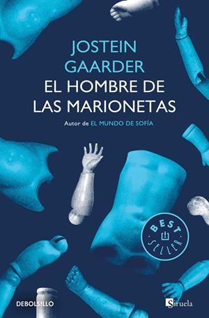 HOMBRE DE LAS MARIONETAS, EL | 9788466346535 | GAARDER, JOSTEIN
