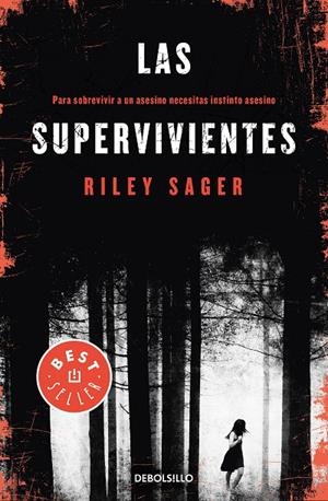 SUPERVIVIENTES, LAS | 9788466346481 | SAGER, RILEY