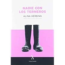 NADIE CON LOS TERNEROS | 9788494747151 | HERBING, ALINA
