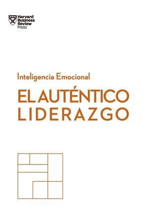 AUTÉNTICO LIDERAZGO, EL | 9788494949302 | HARVARD BUSINESS REVIEW
