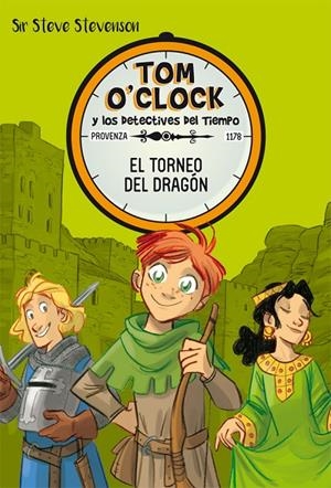 TOM O'CLOCK 07. EL TORNEO DEL DRAGÓN | 9788424663957 | STEVENSON, SIR STEVE