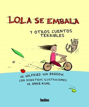 LOLA SE EMBALA | 9788417383398 | VON BREDOW, WILFRIED