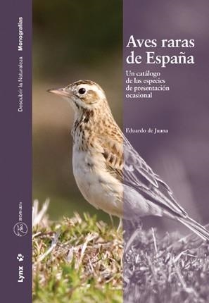 AVES RARAS DE ESPAÑA | 9788496553255 | DE JUANA, EDUARDO
