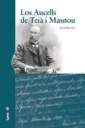 AUCELLS DE TEIÀ I MASNOU, LOS | 9788496553385 | BARRERA, JACINT