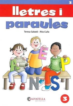LLETRES I PARAULES 03 | 9788484122807 | SABATÉ RODIÉ, TERESA / CULLA PERARNAU, RITA
