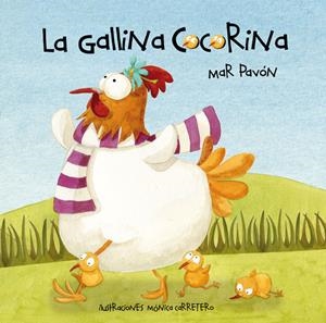 GALLINA COCORINA, LA | 9788493781460 | PAVÓN, MAR