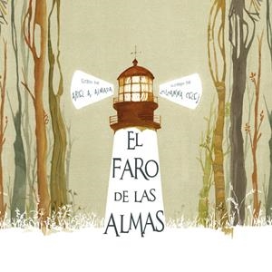 FARO DE LAS ALMAS, EL | 9788416147250 | ALMADA, ARIEL ANDRES