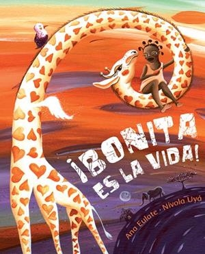 BONITA ES LA VIDA | 9788415619253 | EULATE, ANA