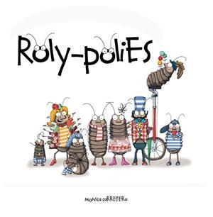 ROLY POLIES | 9788493824013 | CARRETERO, MÓNICA