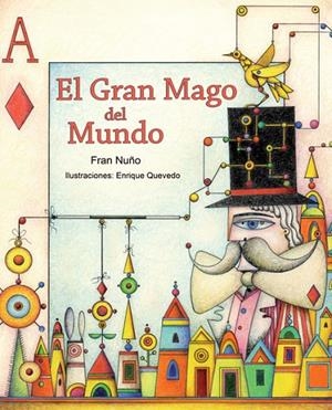 GRAN MAGO DEL MUNDO, EL | 9788415241751 | NUÑO, FRAN