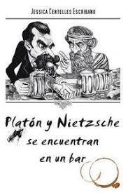 PLATON Y NIETZCHE SE ENCUENTRAN EN UN BAR | 9788417257170 | CENTELLES, JESSICA