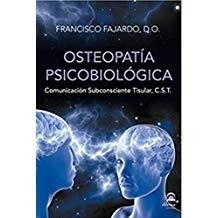 OSTEOPATIA PSICOBIOLOGICA | 9788498274509 | FAJARDO, FRANCISCO