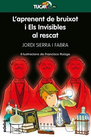 APRENENT DE BRUIXOT Y ELS INVISIBLES AL RESCAT, L' | 9788468340937 | SIERRA I FABRA, JORDI