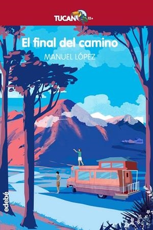 FINAL DEL CAMINO, EL | 9788468340975 | LÓPEZ GALLEGO, MANUEL