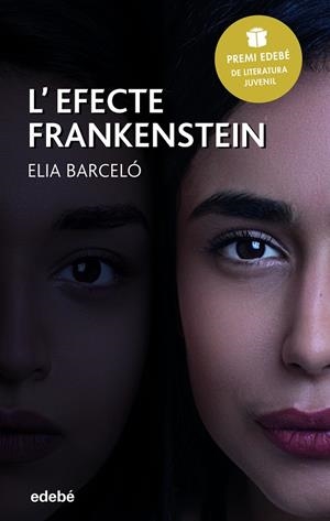EFECTE FRANKENSTEIN, L' | 9788468343044 | BARCELÓ, ELIA