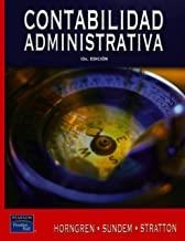 CONTABILIDAD ADMINISTRATIVA | 9789702606406 | HORNGREN, CHARLES T.
