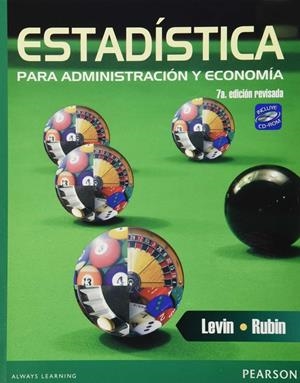 ESTADÍSTICAS PARA ADMINISTRACIÓN Y ECONOMÍA | 9786073207232 | LEVIN, RICHARD I.