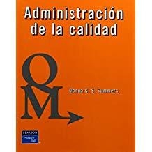 ADMINISTRACIÓN DE LA CALIDAD | 9789702608134 | SUMMERS, DONNA