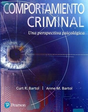 COMPORTAMIENTO CRIMINAL 11E | 9786073241038 | BARTOL, CURT R.