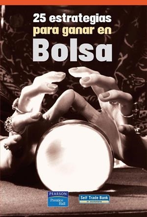25 ESTRATEGIAS PARA GANAR EN BOLSA | 9788420550367 | JÍMENEZ DE LA RÍVA, ALICIA